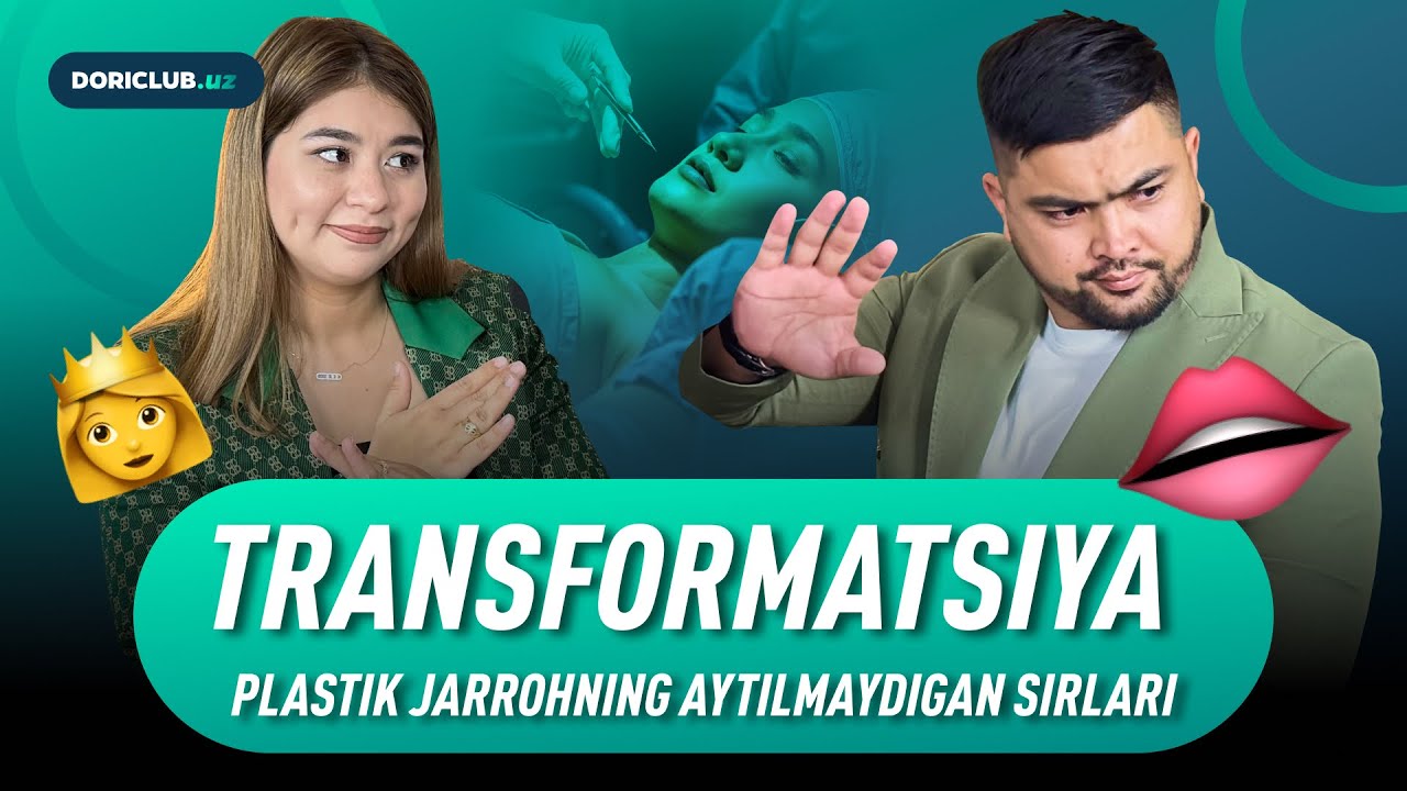 Go'zallik ortidagi sir | Plastik operatsiyaning foydalari